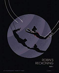 Robin's Reckoning: Part I