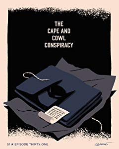 The Cape and Cowl Conspiracy