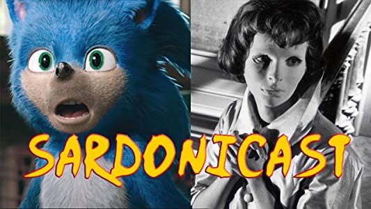 Sardonicast #34: Sonic, Pikachu, Eyes Without a Face