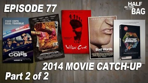 2014 Movie Catch-up: Part 2