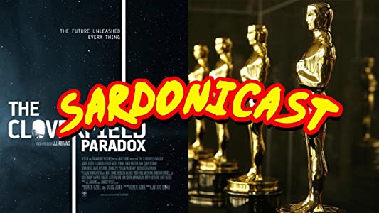 The Cloverfield Paradox & Oscar Nominations